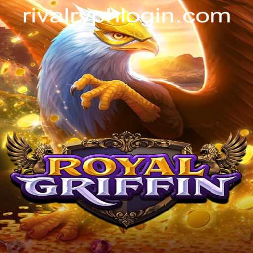 The Epic Adventure of RoyalGriffin and the Quest for Supremacy
